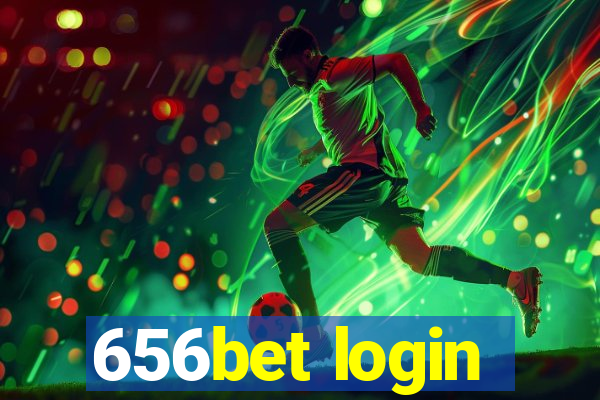 656bet login